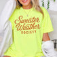 Sweater Weather Society Comfort Color Graphic Tee