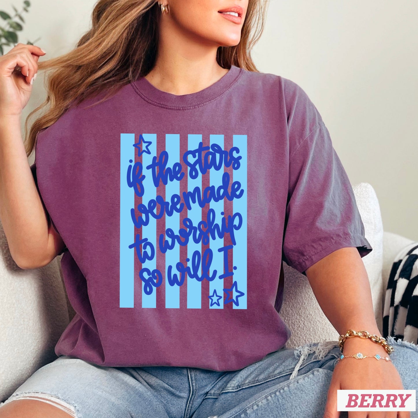 If The Stars Were Made To Worship So Will I Comfort Color Graphic Tee