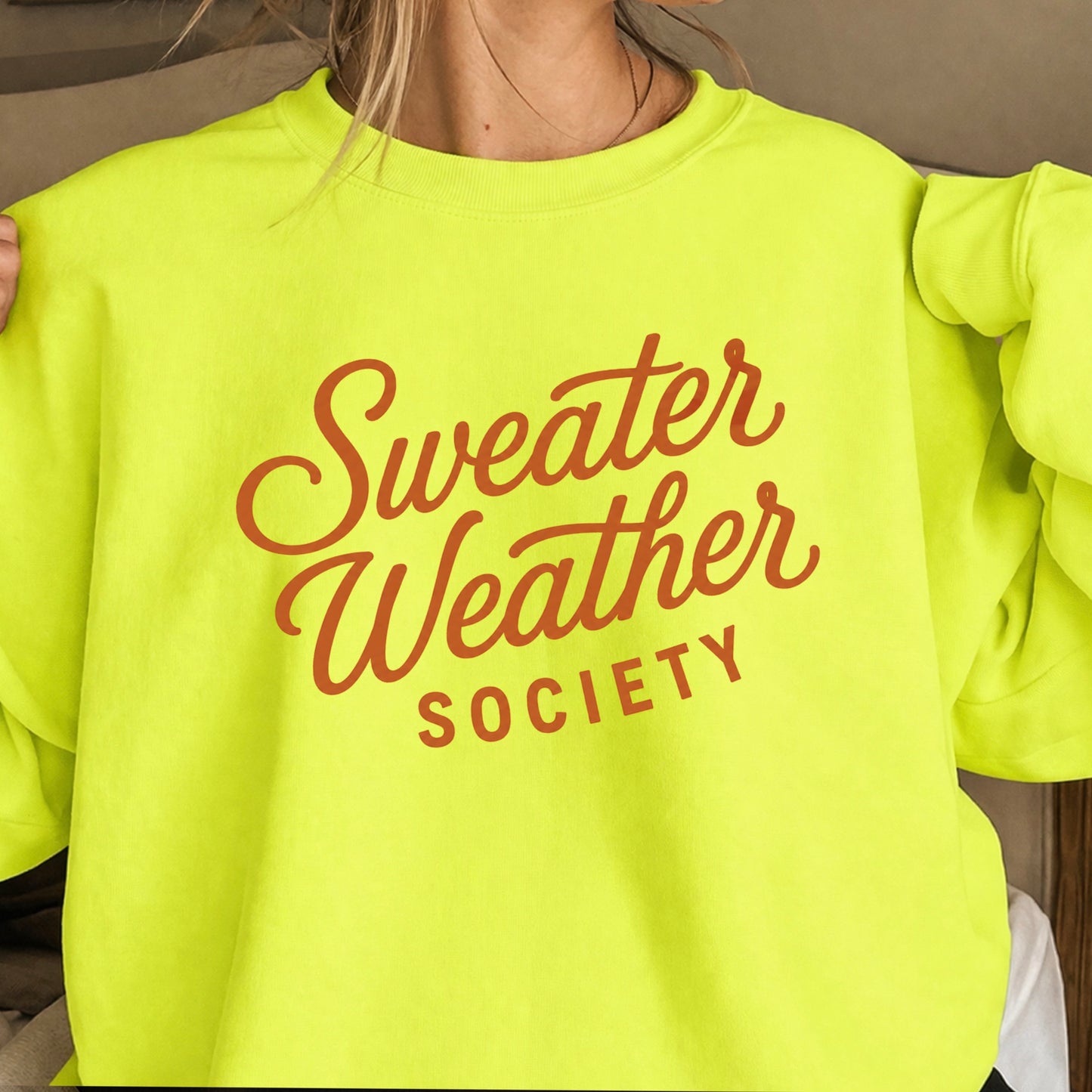 Sweater Weather Society Crewneck Sweatshirt