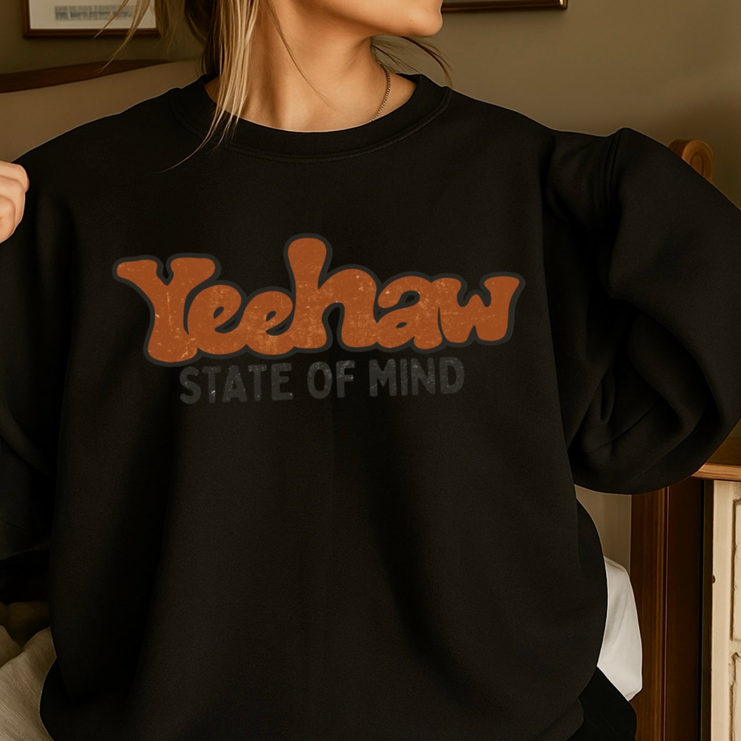 Yeehaw State Of Mind Crewneck Sweatshirt