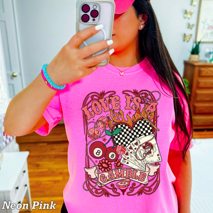 Love Is A Gamble Comfort Color Graphic Tee
