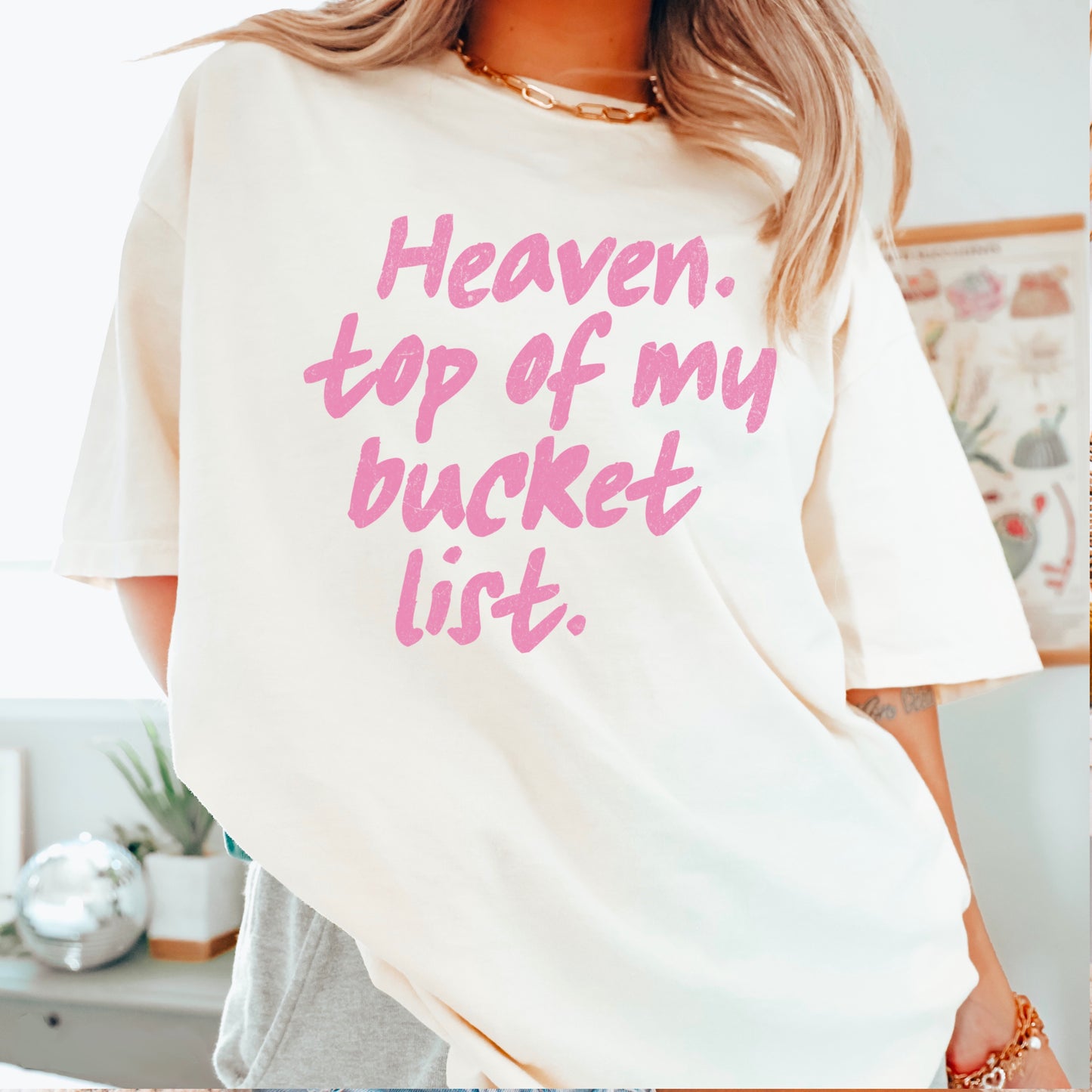 Heaven Top Of My Bucket List Comfort Color Graphic Tee