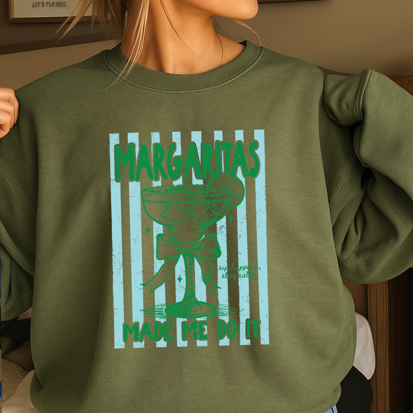 Margaritas Made Me Do It Crewneck Sweatshirt