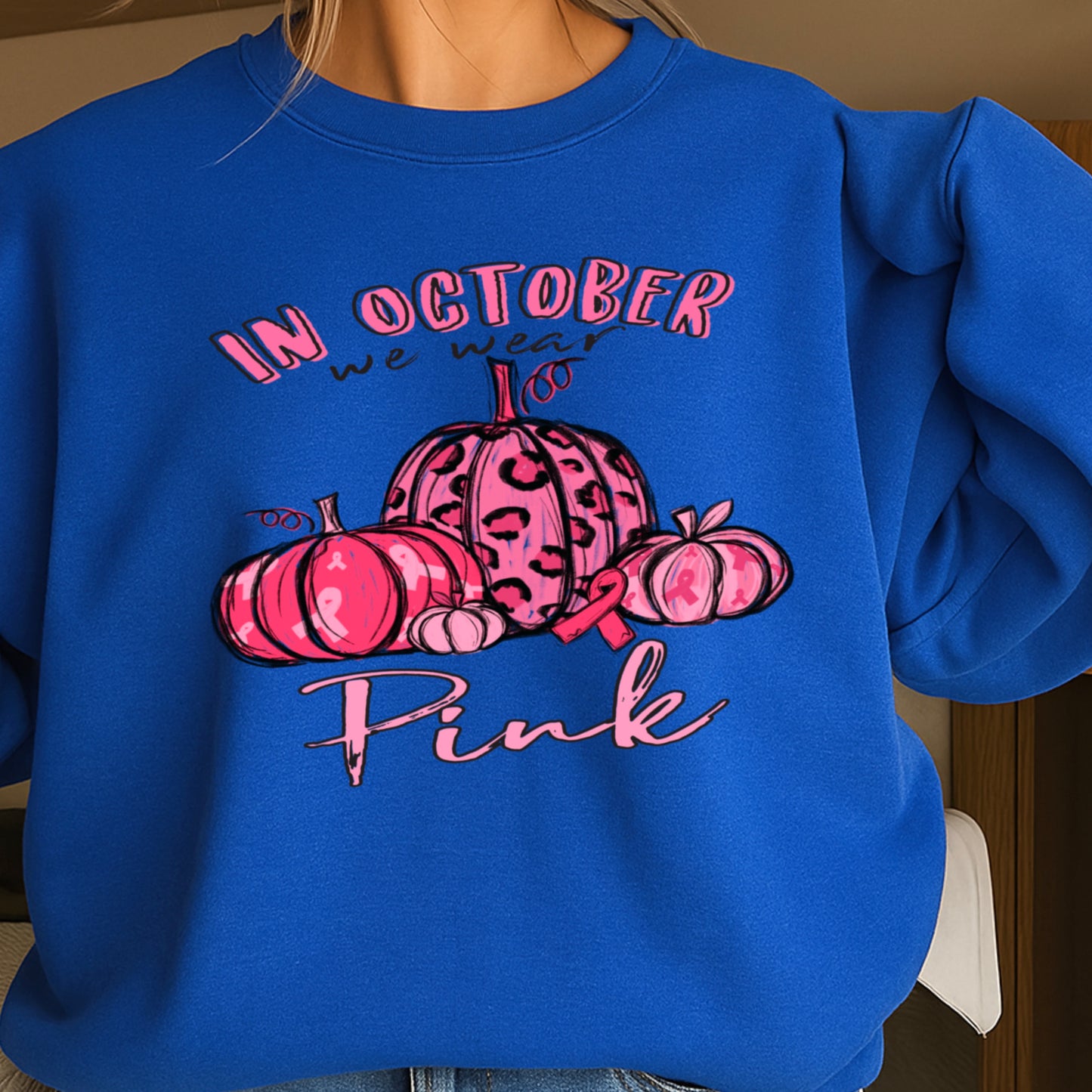 In October We Wear Pink Breast Cancer  Crewneck Sweatshirt