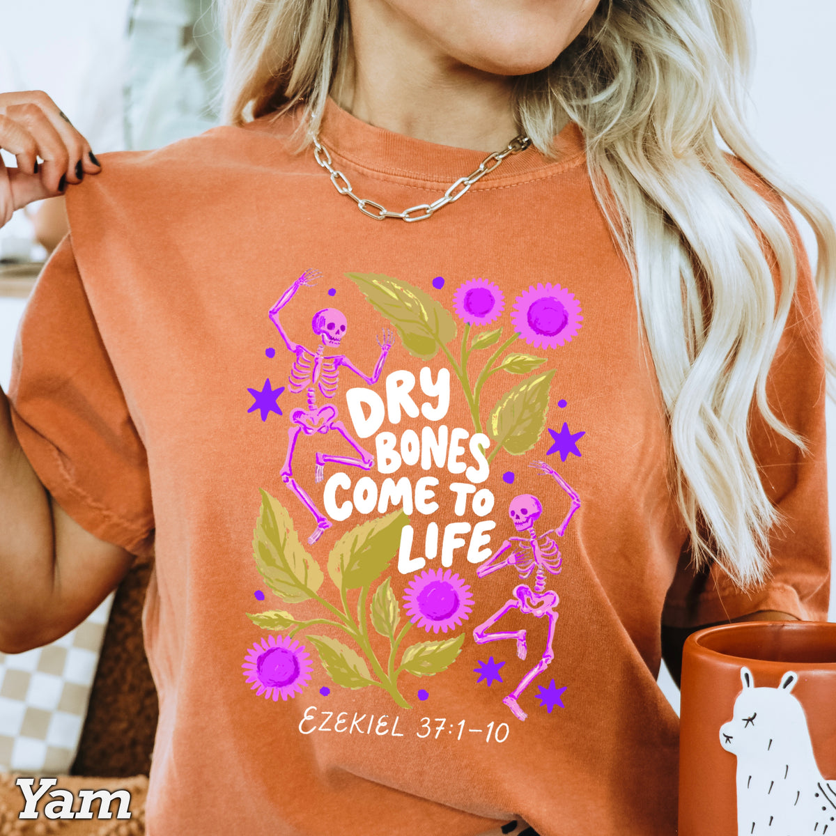 Dry Bones Come To Life Ezekiel 37 White Lettering Comfort Color Graphic Tee