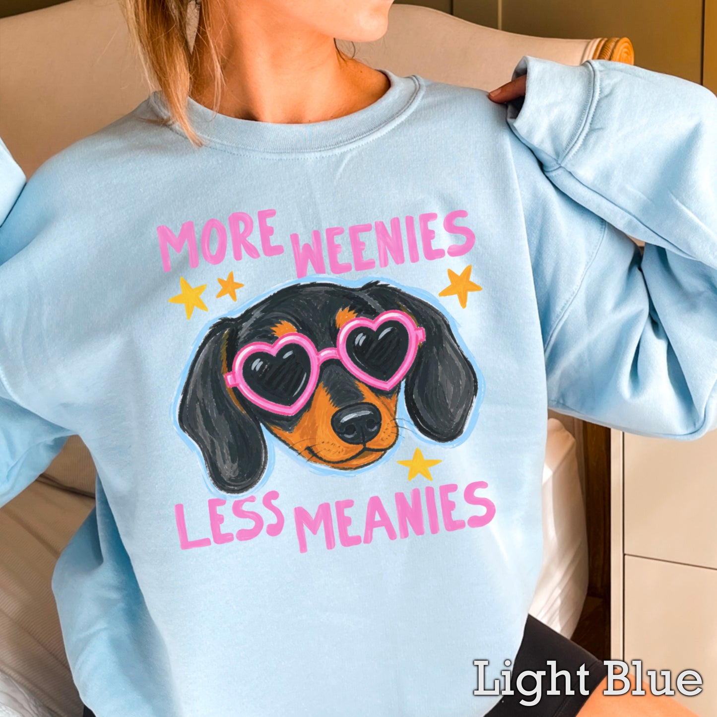 More Weenies Less Meanies Crewneck Sweatshirt