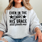 Even In The Chaos Graphic Crewneck Sweatshirt