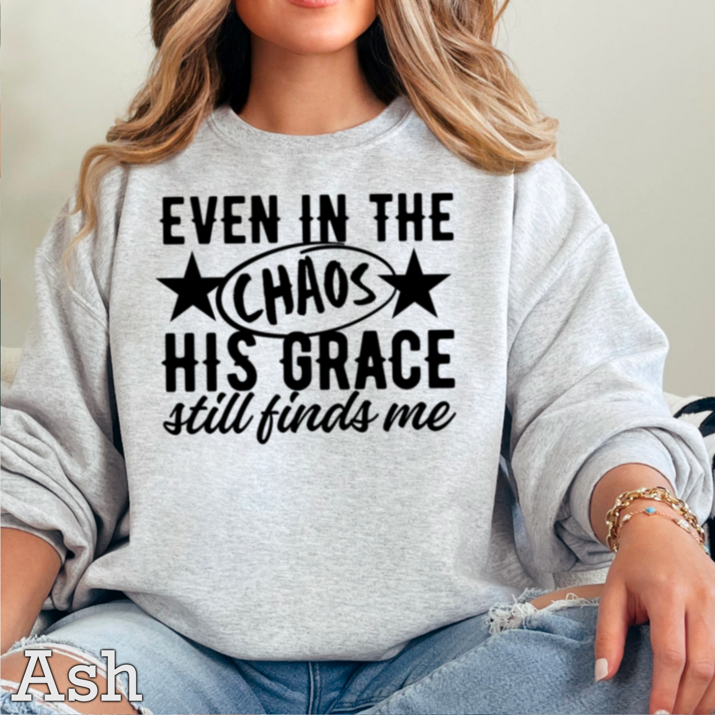Even In The Chaos Graphic Crewneck Sweatshirt