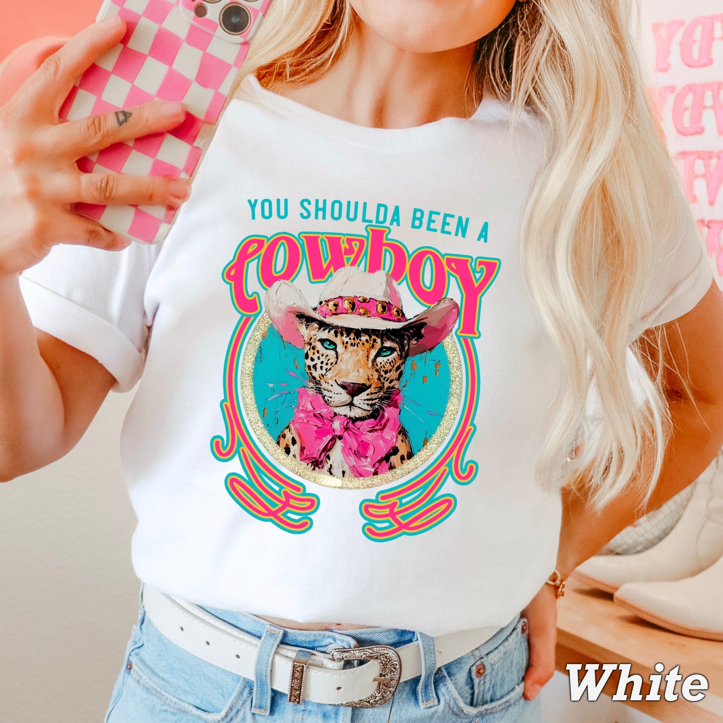 You Shoulda Been A Cowboy Comfort Color Graphic Tee