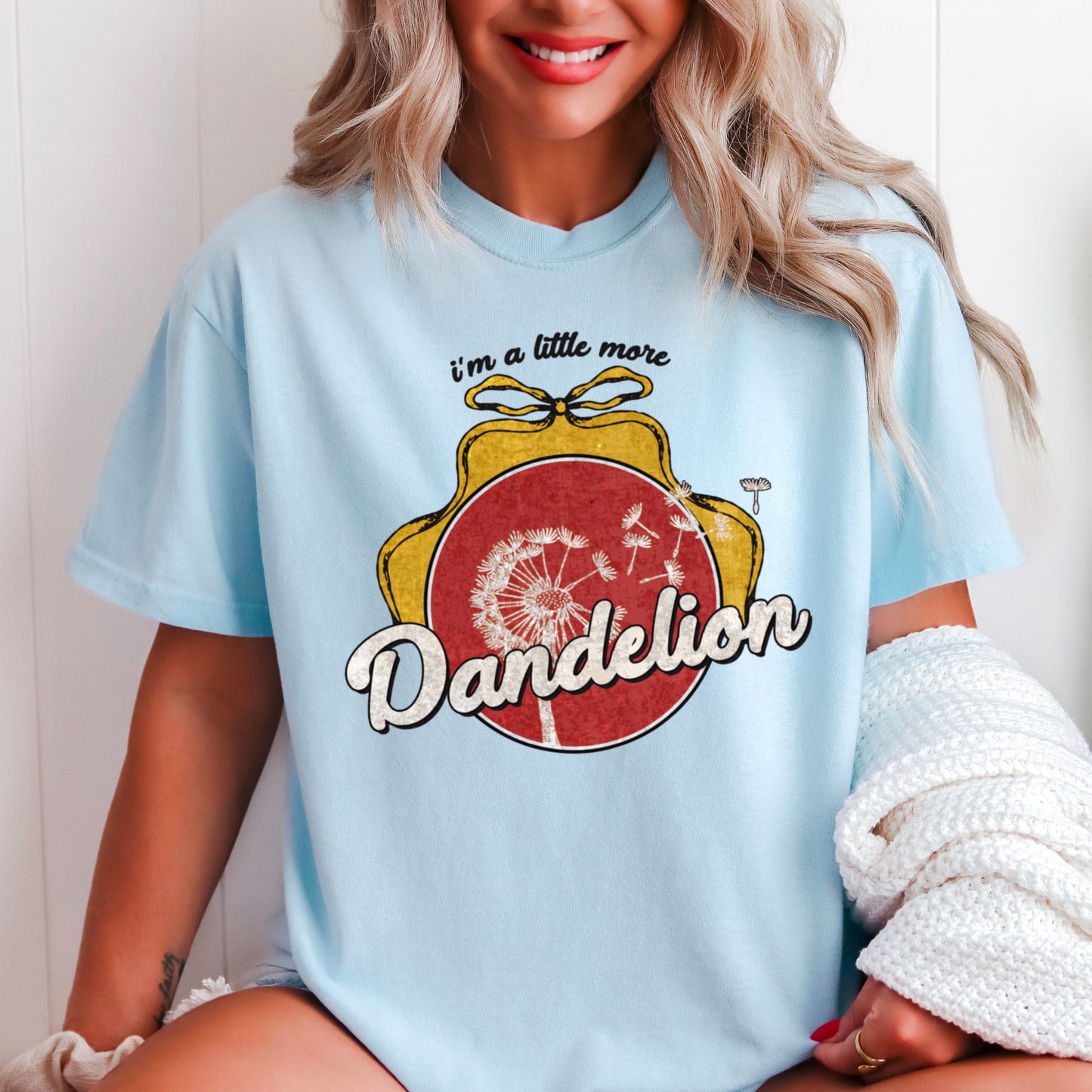 I’m A Little More Dandelion Comfort Color Graphic Tee
