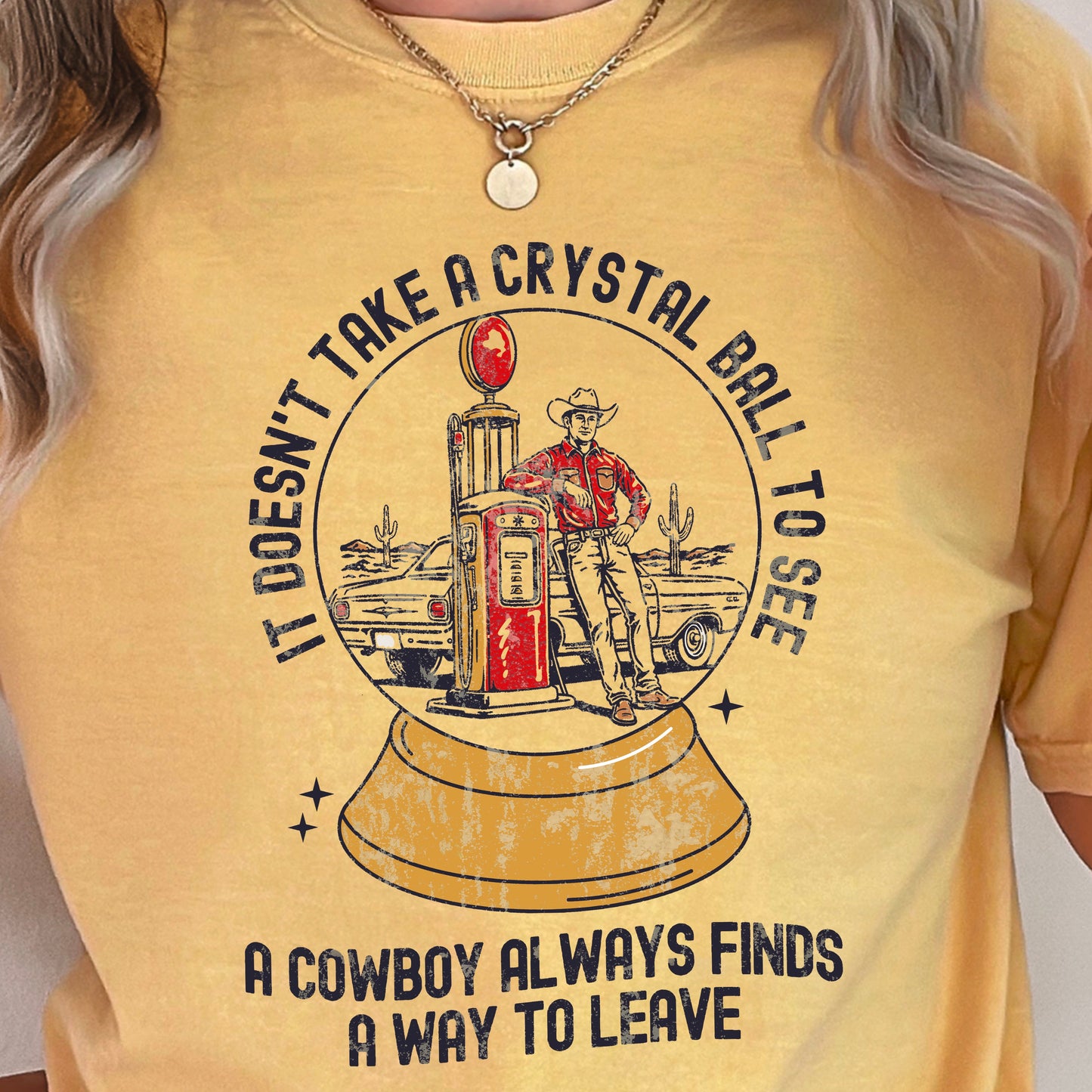 A Cowboy Finds A Way To Leave Western Comfort Color Graphic Tee