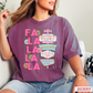 Fa La La Comfort Color Graphic Tee