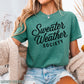 Sweater Weather Society Comfort Color Graphic Tee