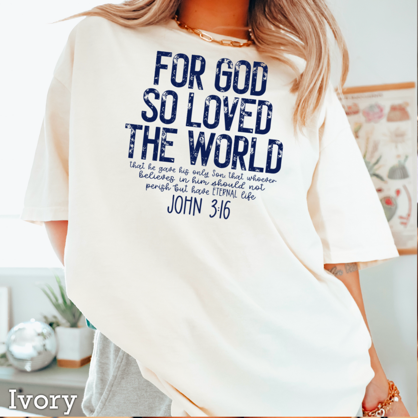For God So Loved The World Comfort Color Graphic Tee
