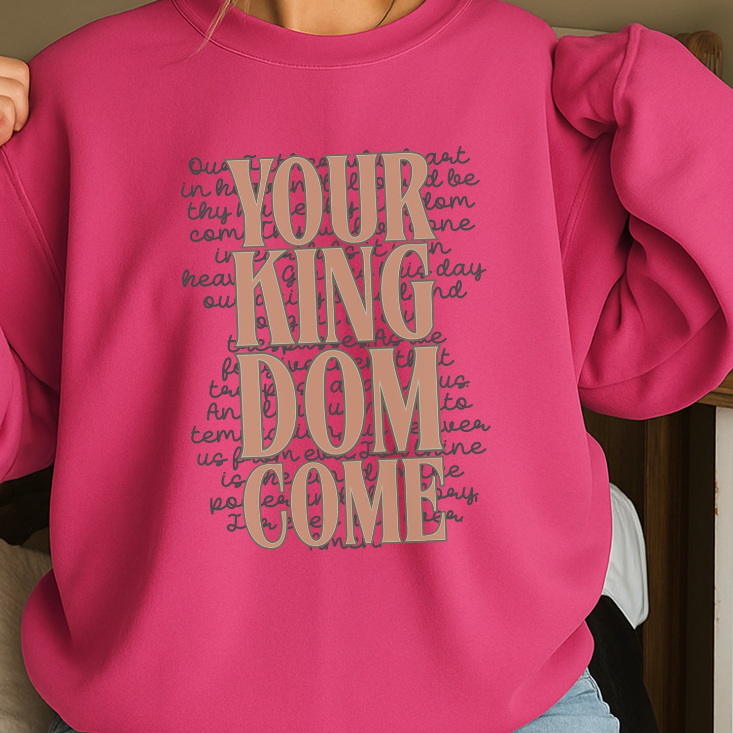 Your Kingdom Come Crewneck Sweatshirt