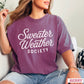 Sweater Weather Society Comfort Color Graphic Tee