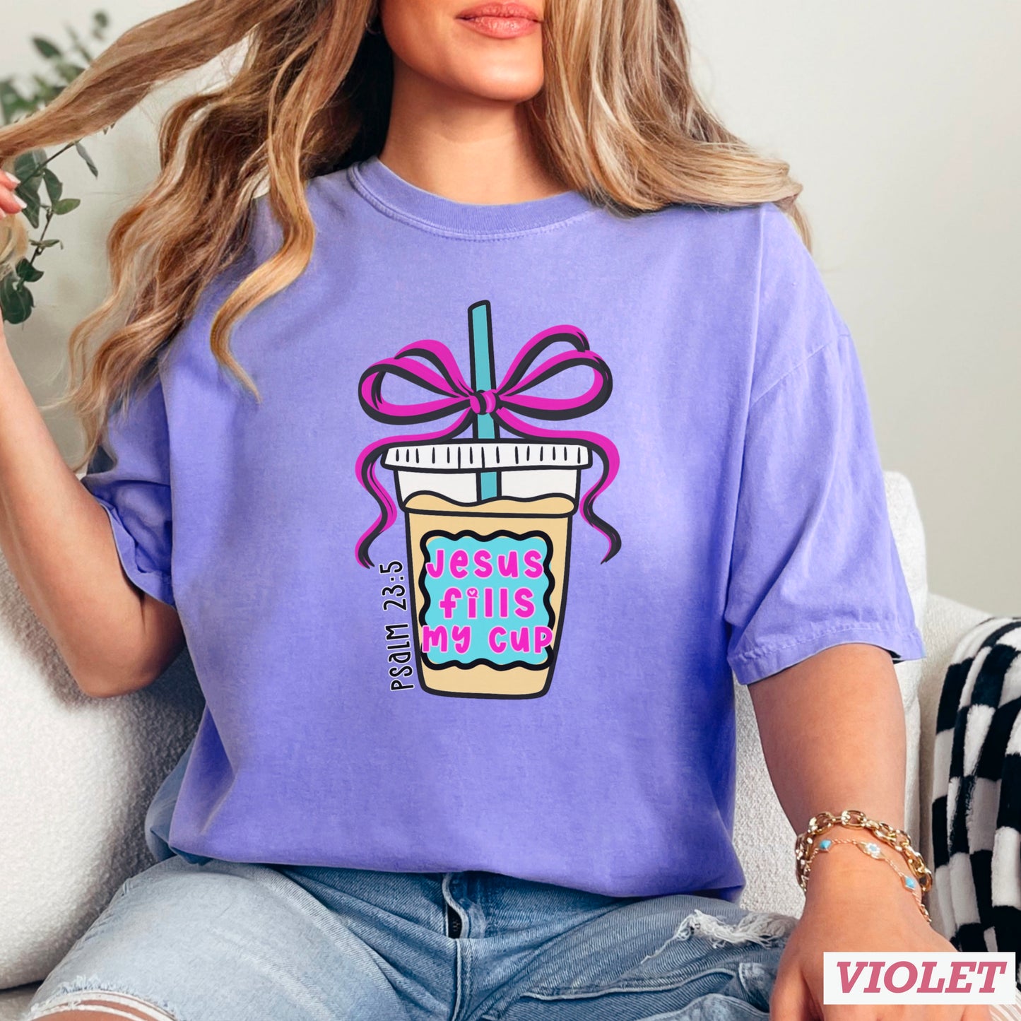 Jesus Fills Up My Cup Christian Comfort Color Graphic Tee