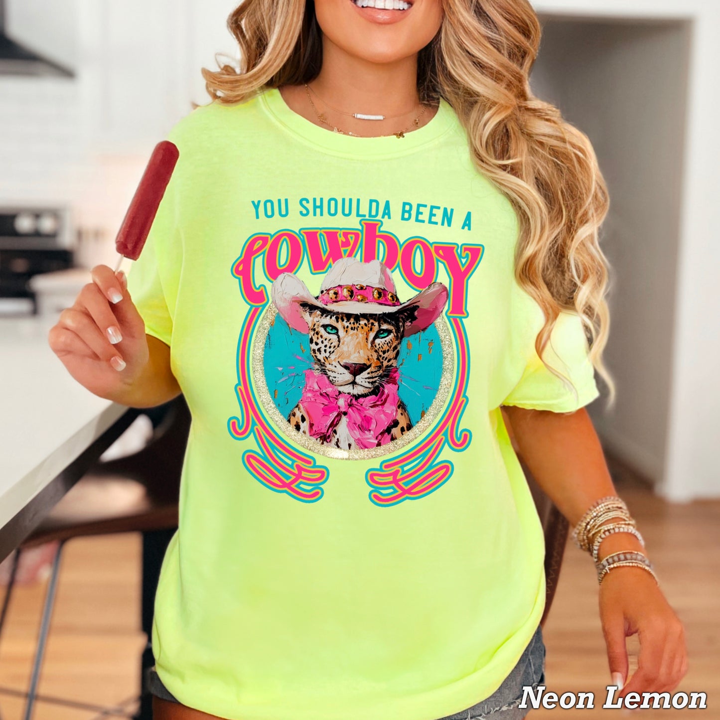 You Shoulda Been A Cowboy Comfort Color Graphic Tee