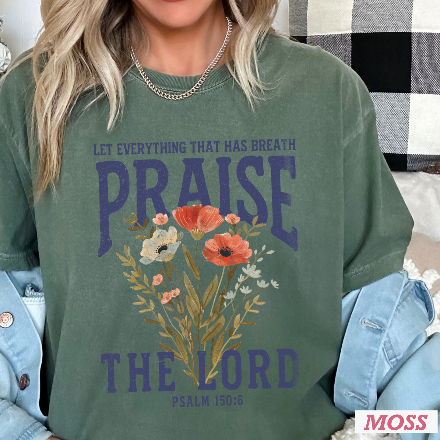 Let Everything That Has Breath Praise The Lord Comfort Color Graphic Tee