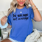 Be Savage Not Average Comfort Color Graphic Tee
