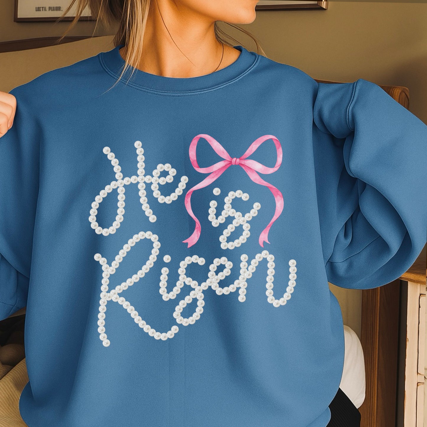 He Is Risen Easter Crewneck Sweatshirt
