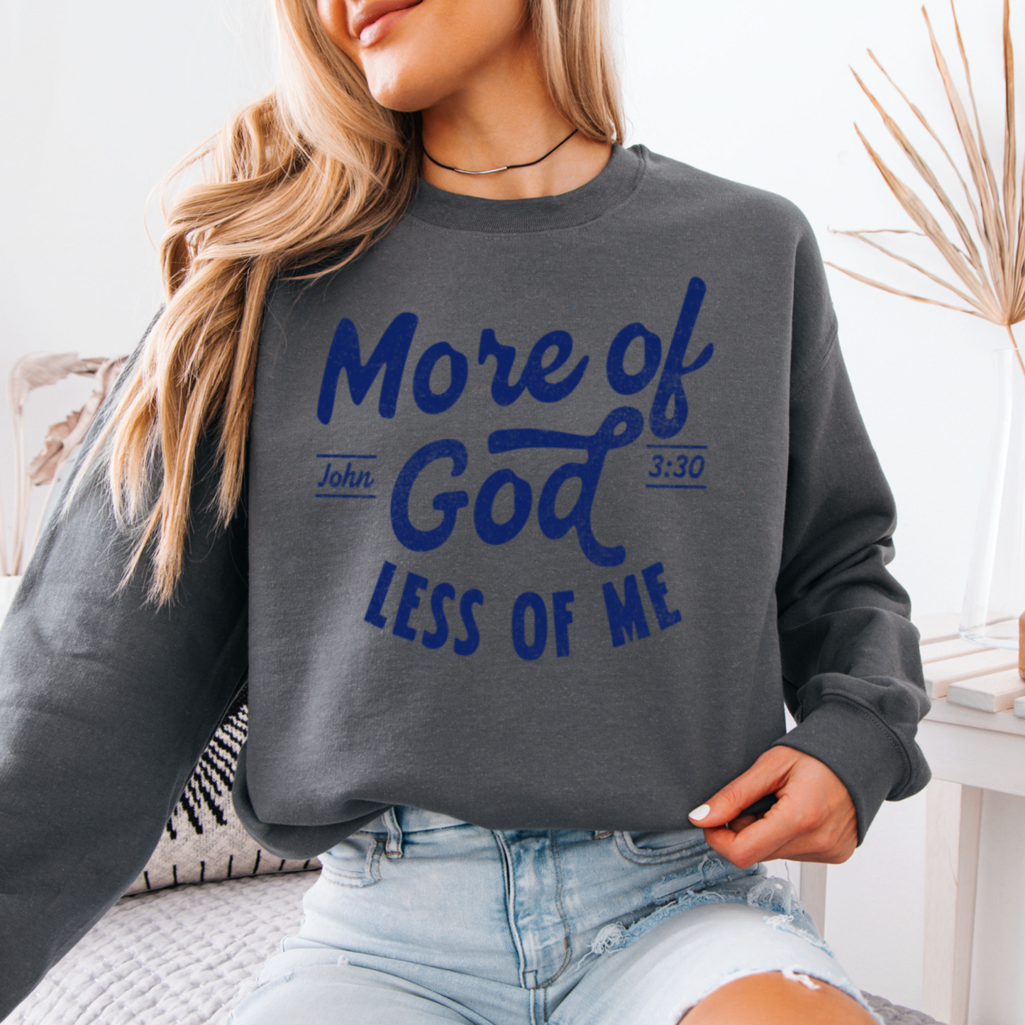 More Of God Graphic Crewneck Sweatshirt
