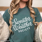 Sweater Weather Society Comfort Color Graphic Tee