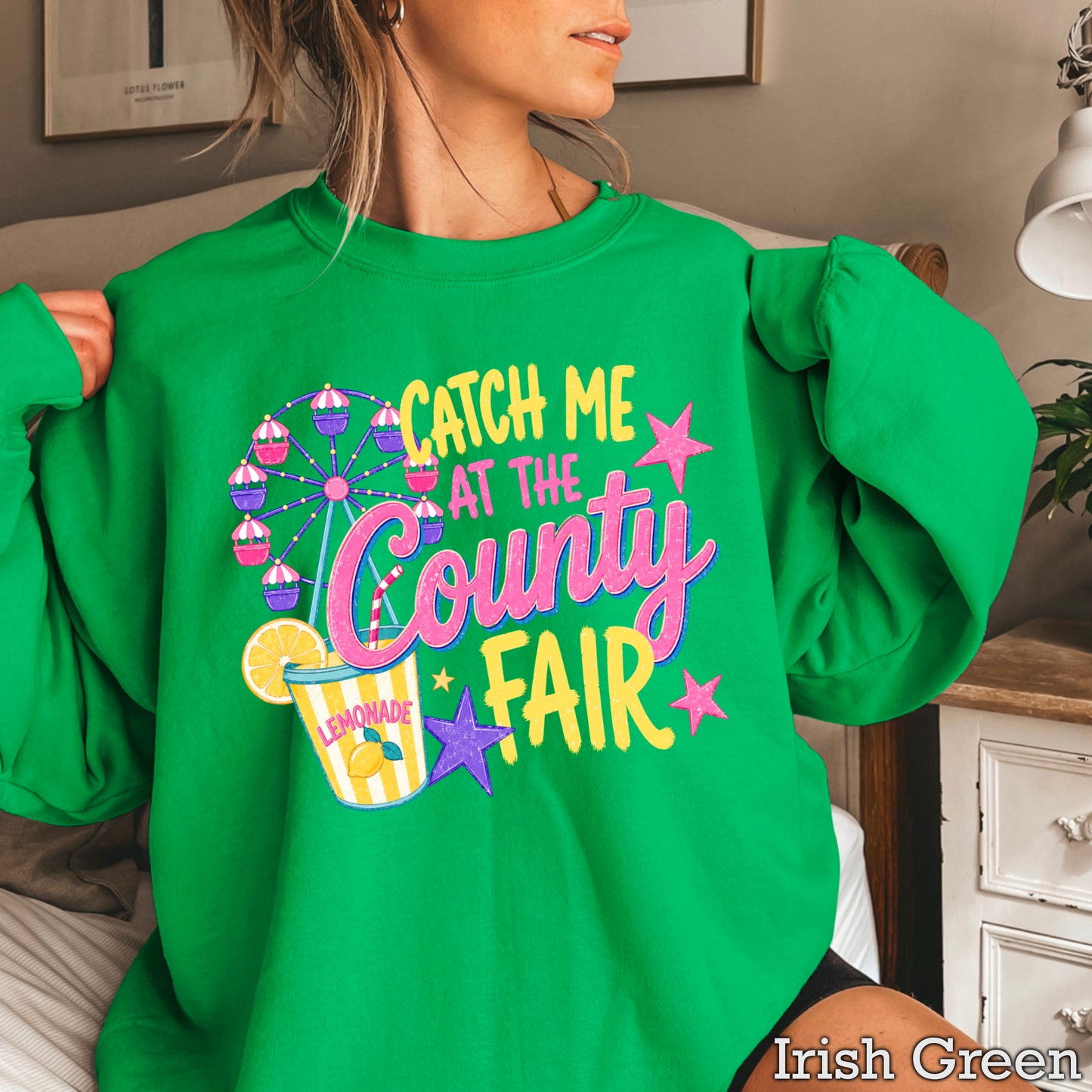 Catch Me At The County Fair Crewneck Sweatshirt