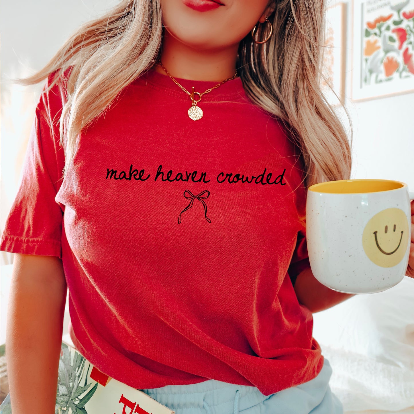Make Heaven Crowded Comfort Color Graphic Tee