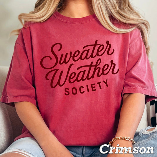Sweater Weather Society Comfort Color Graphic Tee