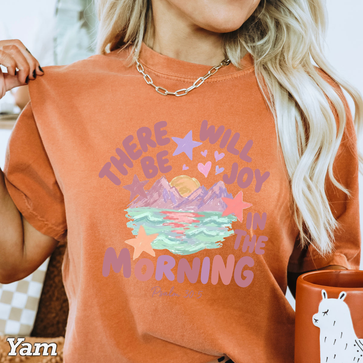 There Will Be Joy In The Morning Christian Comfort Color Graphic Tee