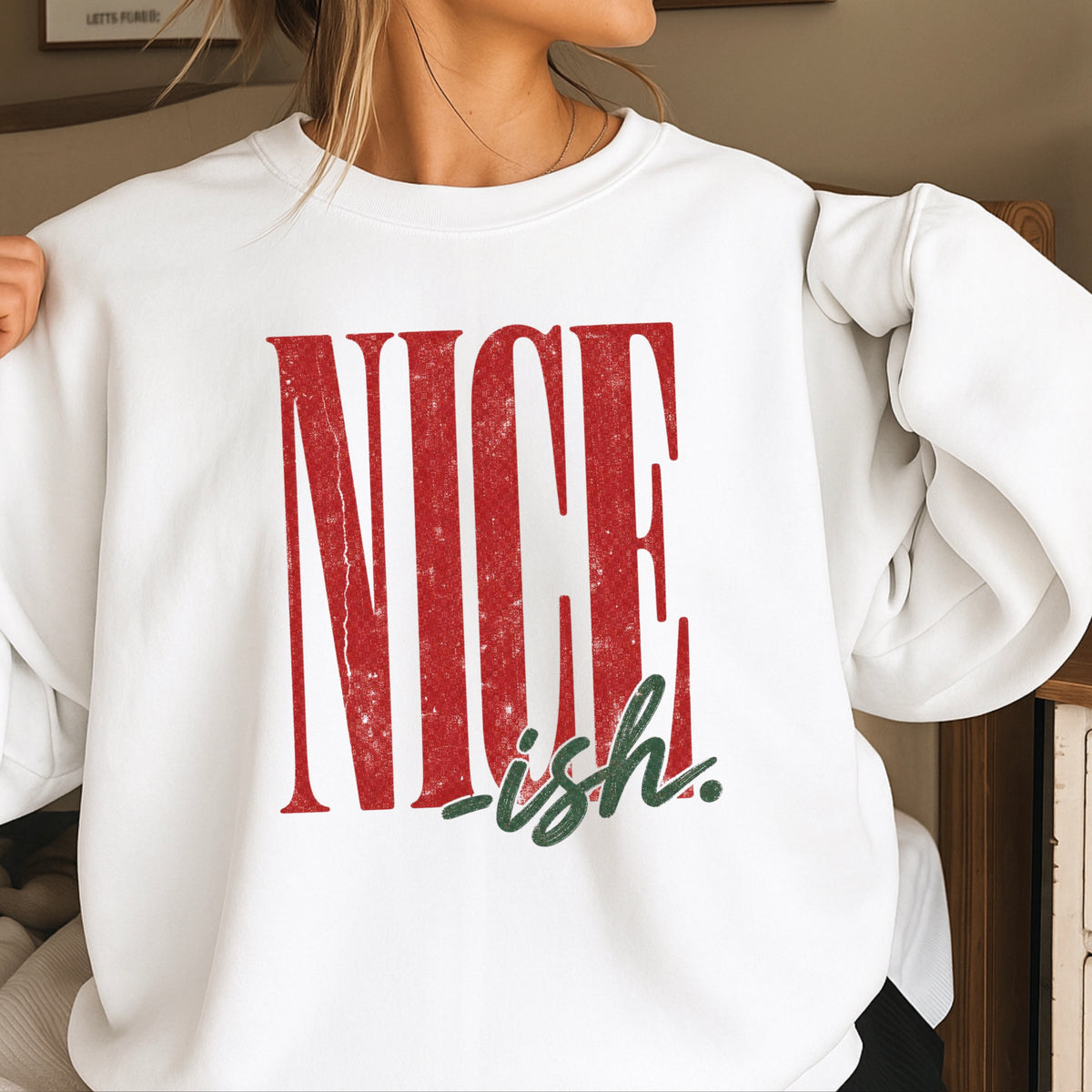 Nice -ish Christmas Crewneck Sweatshirt