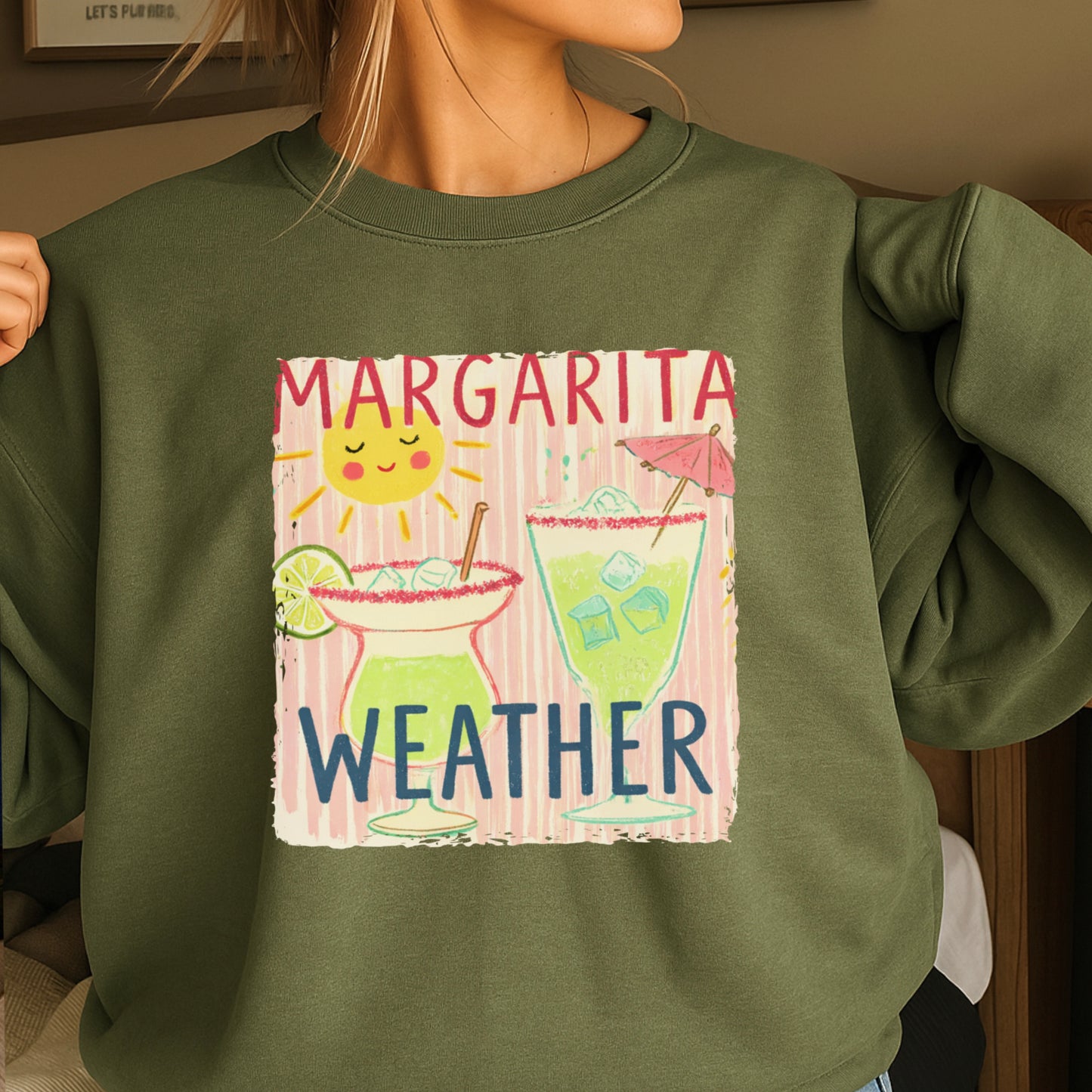 Margarita Weather Crewneck Sweatshirt