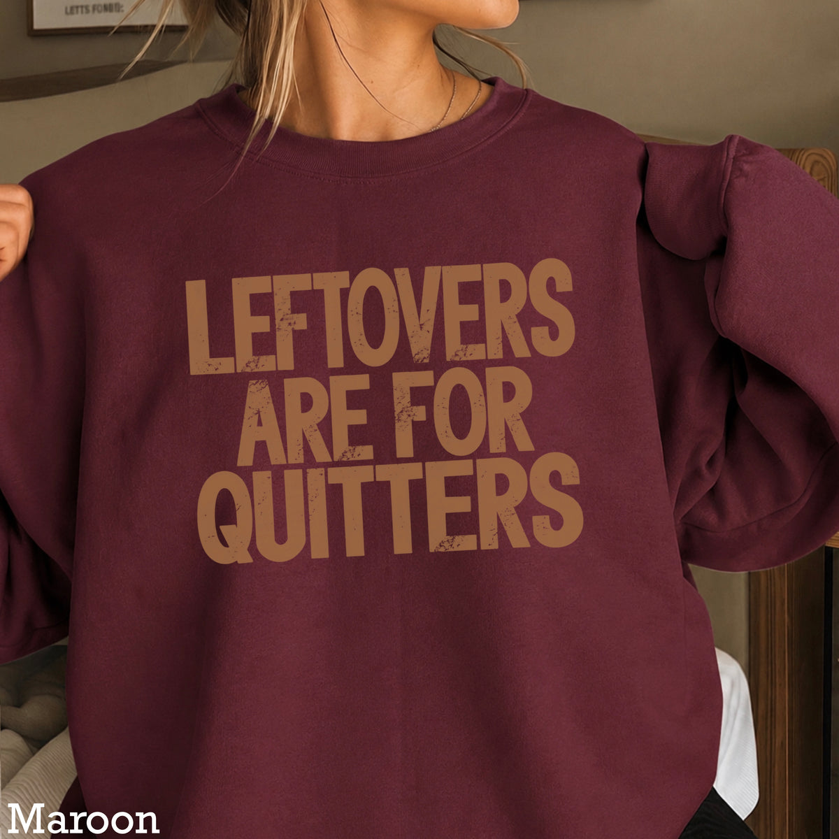 Leftovers Are For Quitters Thanksgiving DTF Transfer