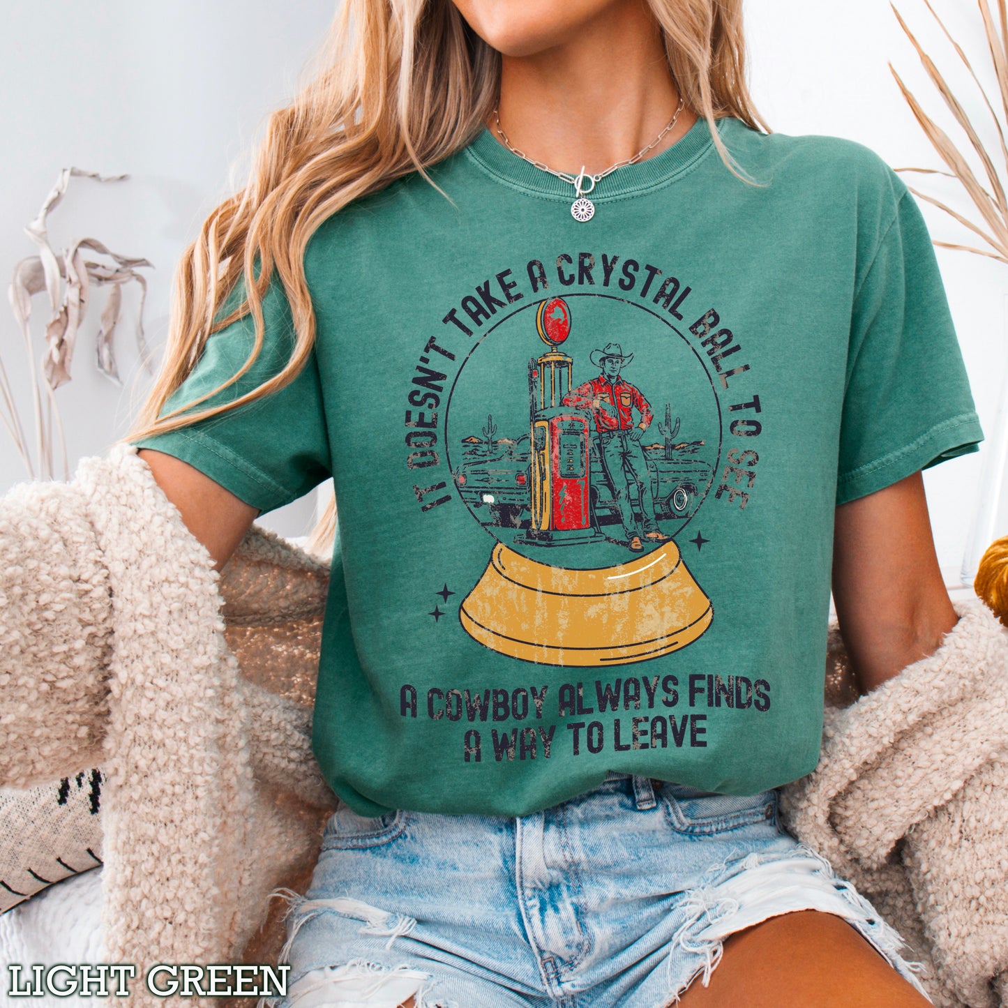 A Cowboy Finds A Way To Leave Western Comfort Color Graphic Tee