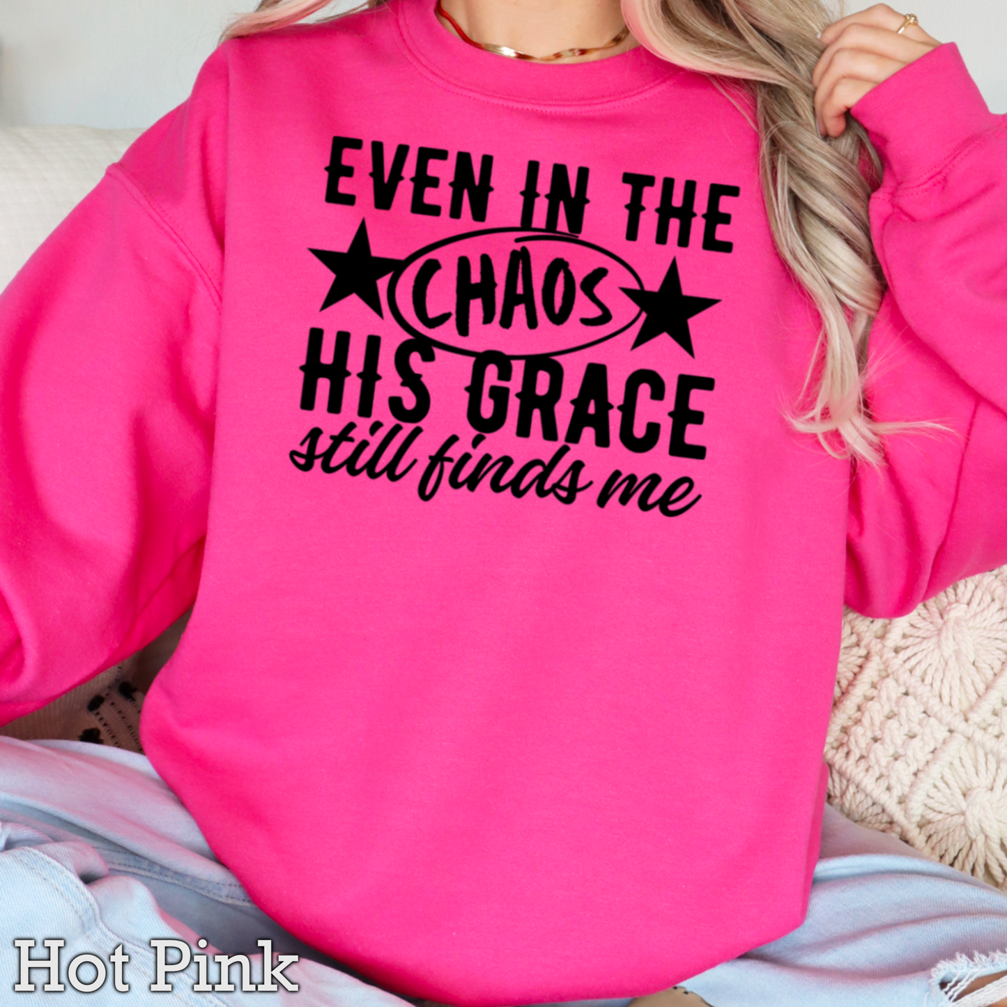 Even In The Chaos Graphic Crewneck Sweatshirt