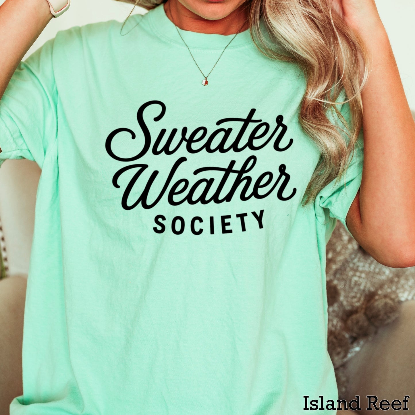 Sweater Weather Society Comfort Color Graphic Tee