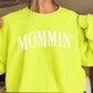 Mommin’ Crewneck Sweatshirt