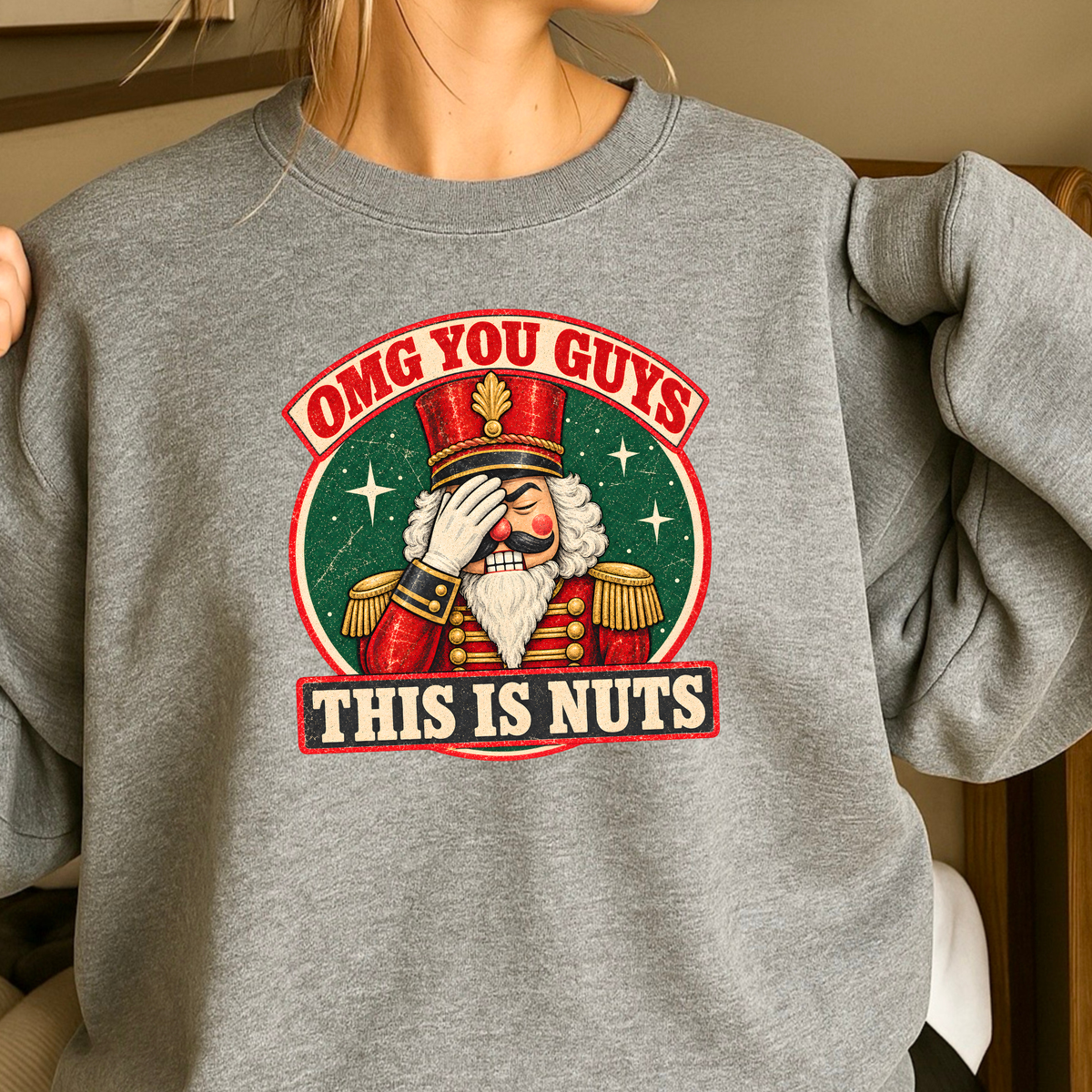 OMG You Guys This Is Nuts Christmas Crewneck Sweatshirt
