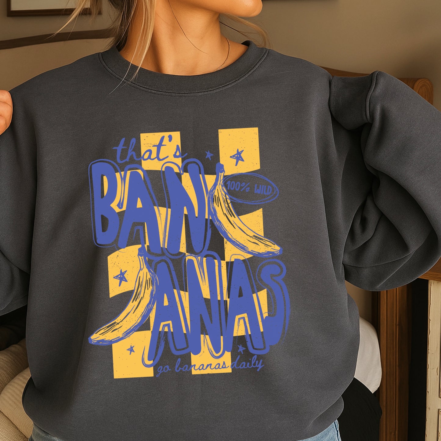 That’s Bananas Crewneck Sweatshirt