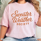 Sweater Weather Society Comfort Color Graphic Tee