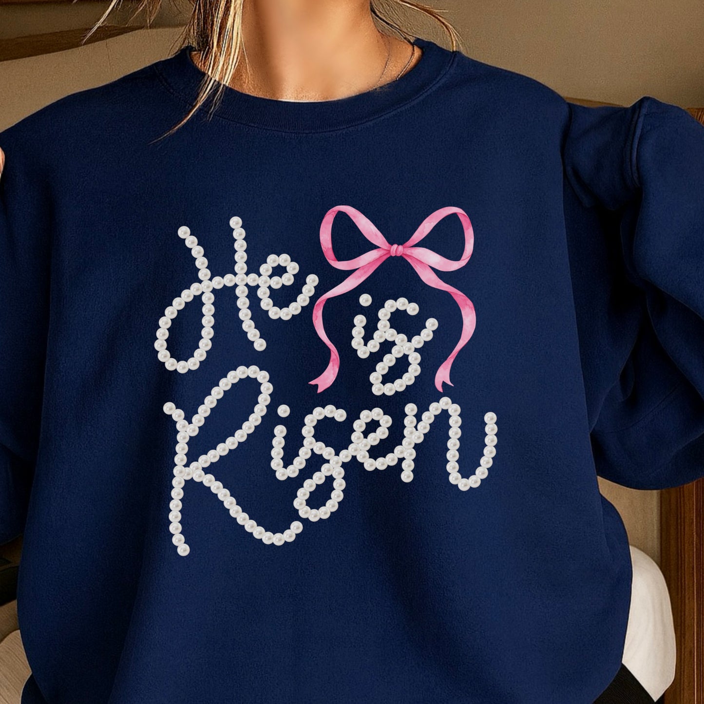 He Is Risen Easter Crewneck Sweatshirt