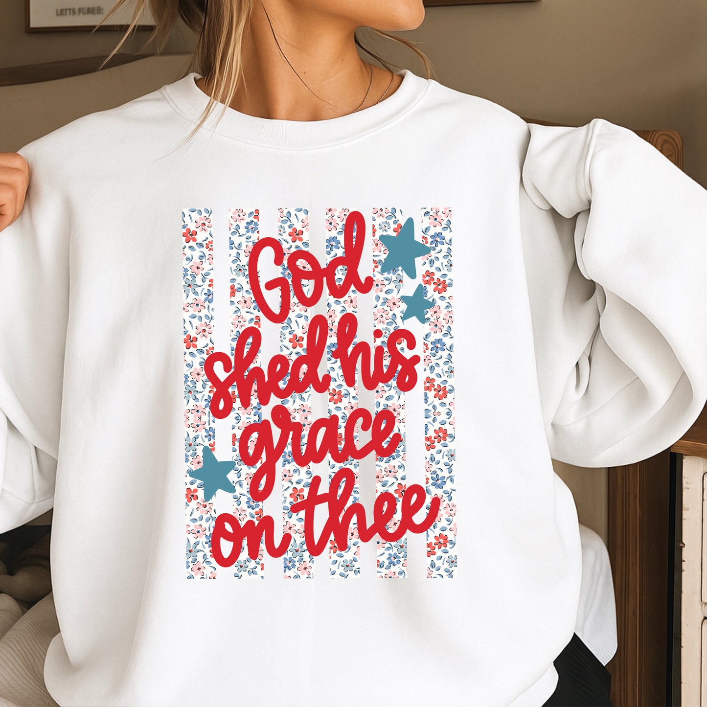 God Shed His Grace On Thee Crewneck Sweatshirt