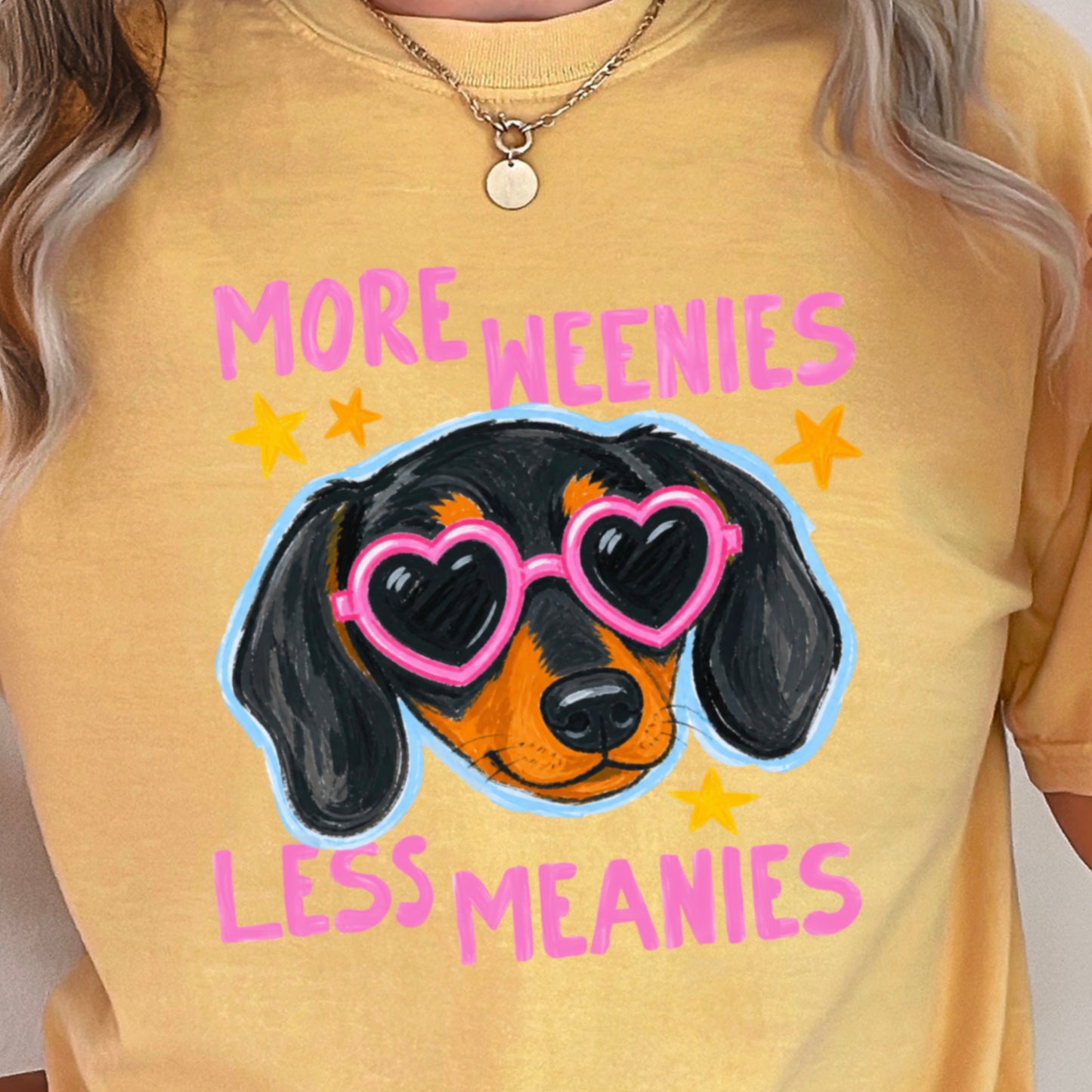 More Weenies Less Meanies Comfort Color Graphic Tee