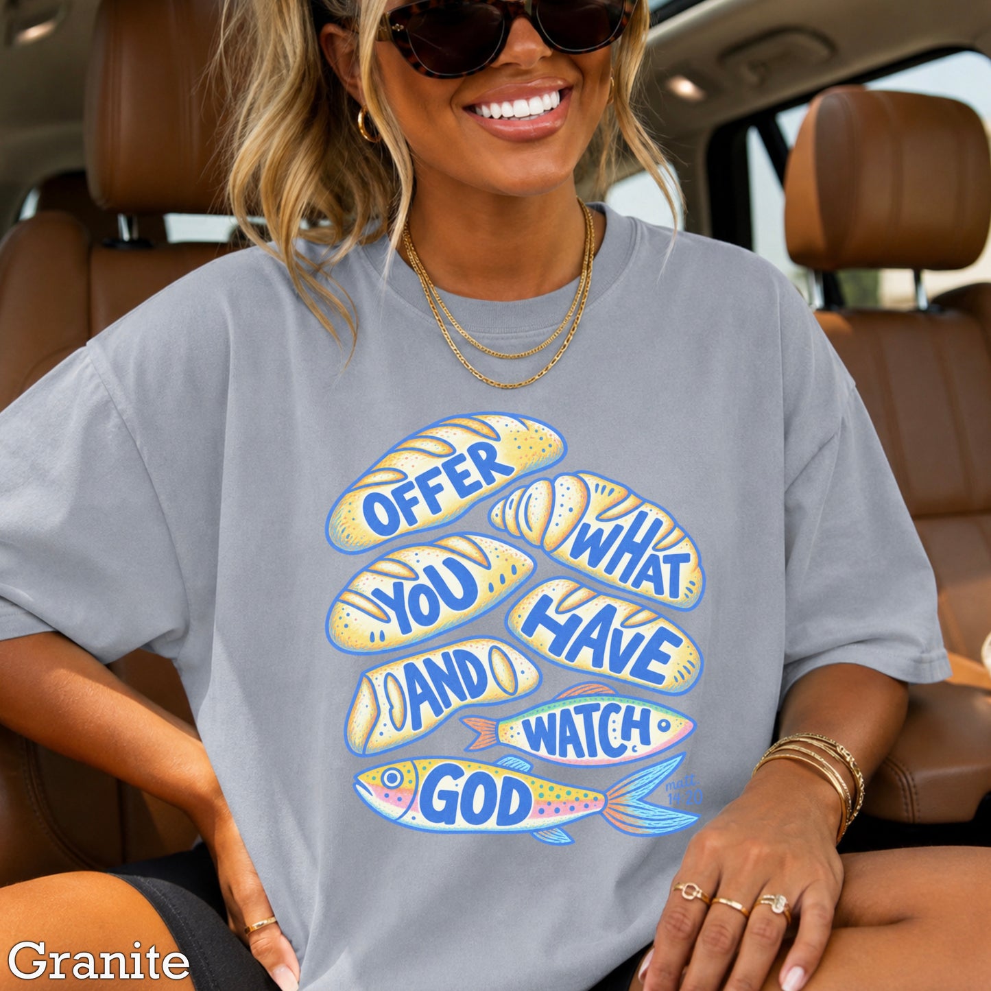 Offer What You Have And Watch God Comfort Color Graphic Tee