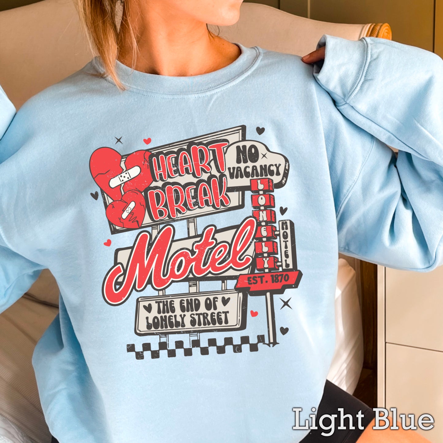 Heart Break Motel Valentine’s Day Crewneck Sweatshirt