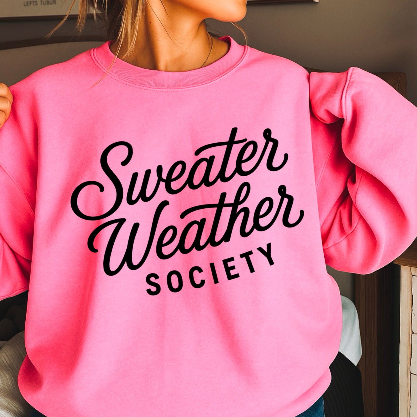 Sweater Weather Society Crewneck Sweatshirt