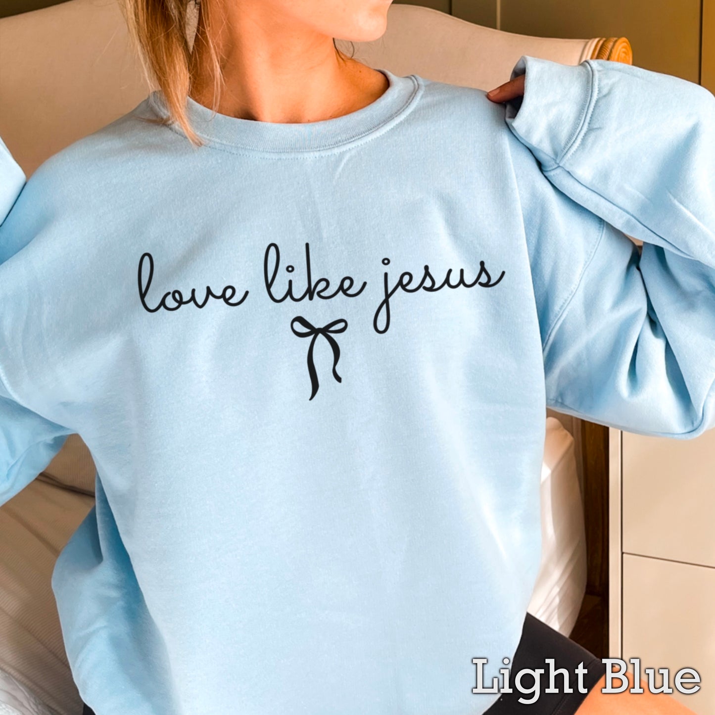 Love Like Jesus Christian Graphic Crewneck Sweatshirt