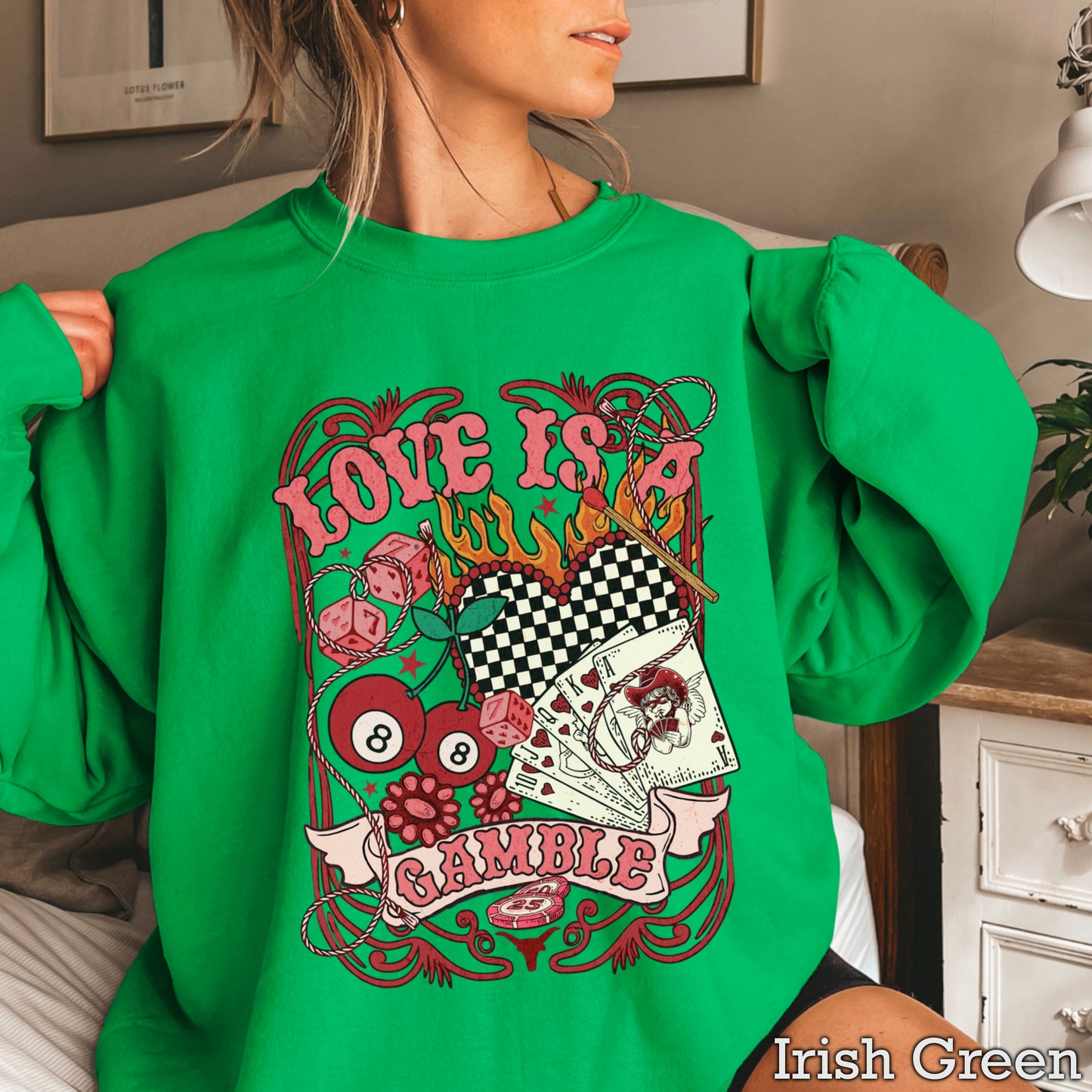 Love Is A Gamble Valentine’s Day Crewneck Sweatshirt