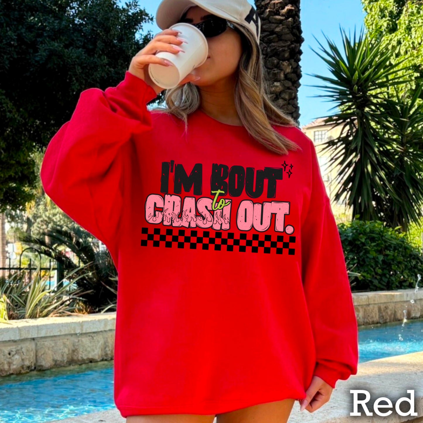 I’m Bout To Crash Out Crewneck Sweatshirt